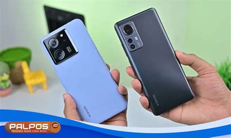 Jangan Salah Beli Kenali Perbedaan Xiaomi T Vs Xiaomi T