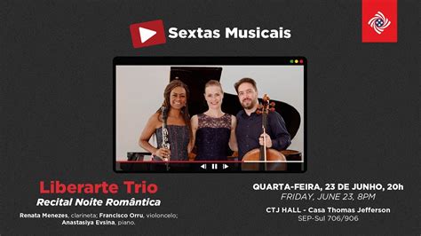 Live Liberarte Trio Sextas Musicais Youtube