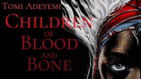 Review: Children of Blood and Bone