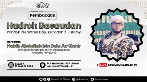 Live Pembacaan Hadroh Basaudan Bersama Habib Abdullah Bin Zain