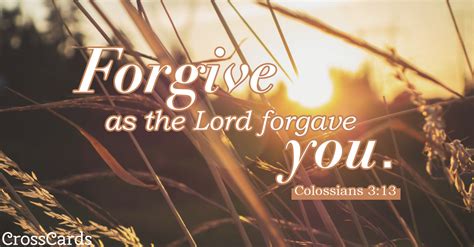 Free Colossians 3 13 ECard EMail Free Personalized Scripture Online