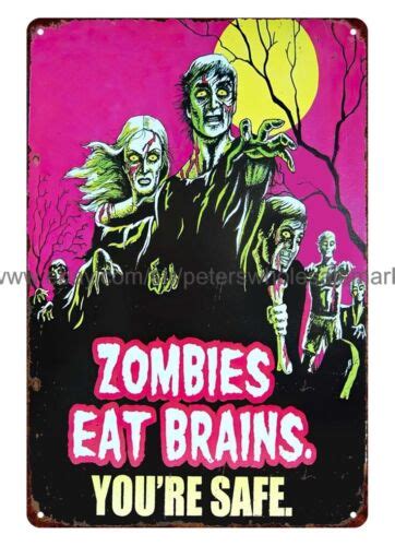 Zombies Eat Brains Your Safe Metal Tin Sign Plaque Home Kitchen Wall