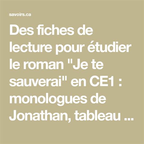 Des fiches de lecture pour étudier le roman Je te sauverai en CE1