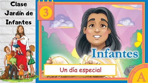 Lecci N Clase Jard N De Infantes Un D A Especial Er Trimestre