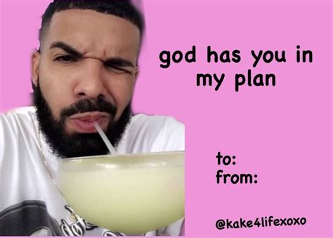 kake drake valentine meme card | Drake funny, Drake photos, Funny ...