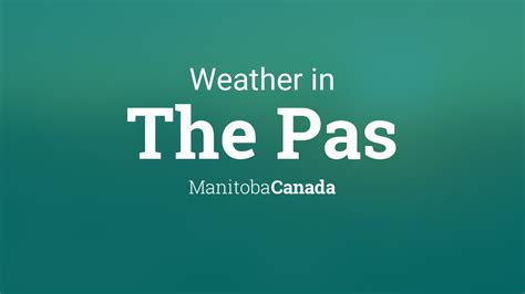 Weather for The Pas, Manitoba, Canada