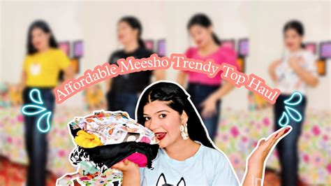 Sasti Meesho Trendy Tops Haul Under 300 Affordable Trendy Tops