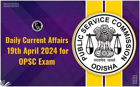 Daily Current Affairs April Opsc Exam Current Affairs