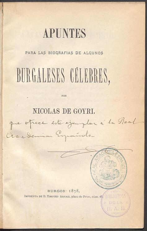 Apuntes Para Las Biograf As De Algunos Burgaleses C Lebres Biblioteca