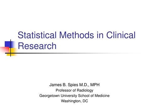 Ppt Statistical Methods In Clinical Research Powerpoint Presentation