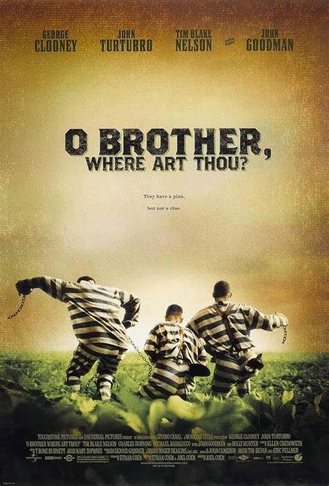 O Brother Where Art You