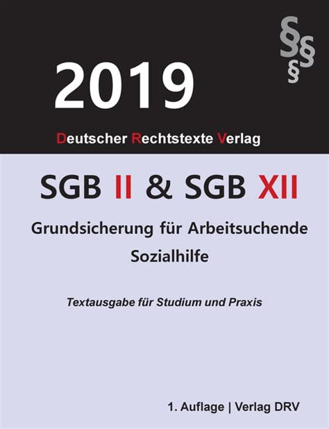 Sgb Ii Und Sgb Xii Grundsicherung F R Arbeitsuchende Und Sozialhilfe