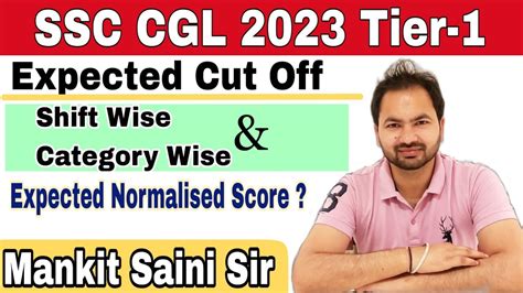 Ssc Cgl Tier Expected Cut Off Ssc Cgl Safe Score Ssc Cgl Shiftwise