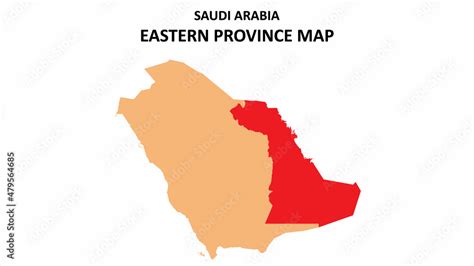 Eastern Province map highlighted on Saudi Arabia map. Eastern Province ...