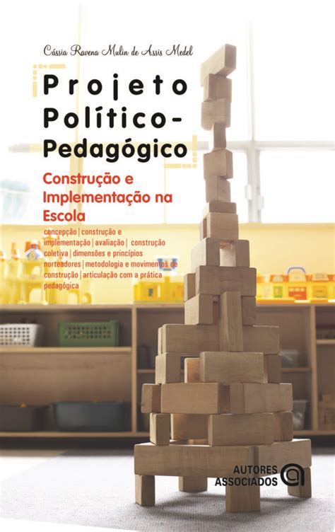 Projeto Pol Tico Pedag Gico Constru O E Implementa O Na Escola Alb