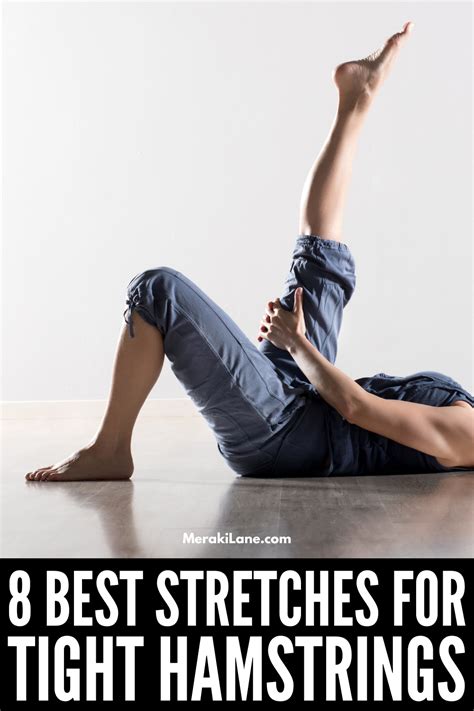 8 Best Stretches For Tight Hamstrings