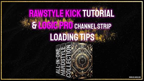 Rawstyle Kick Tutorial Logic Channel Strip Tips ALL IN ONE HARDSTYLE