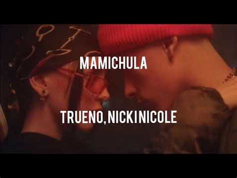 Mamichula Trueno Nicki Nicole Bizarrap Letra Lyrics YouTube