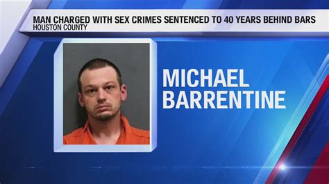 Houston Co Man Charged With Sex Crimes Sentenced To Years Behind