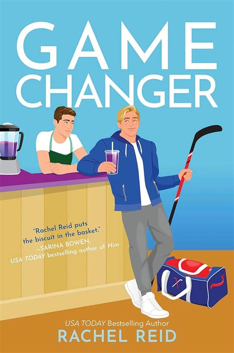 Game Changer (Game Changers, 1) by Rachel Reid – Love in Print, LLC