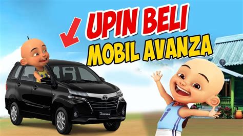 Upin Ipin Beli Mobil Avanza Ipin Senang Gta Lucu Youtube