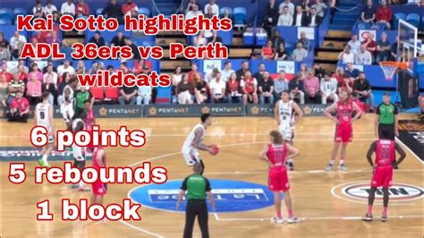 Kai Sotto Full Game Highlights Adl Ers Vs Perth Wildcats In