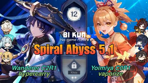 Wanderer C R Hypercarry Yoimiya C R Vaporize Spiral Abyss