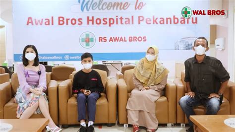 Rumah Sakit Awal Bros Pekanbaru Dan Batam Sudah Bisa Lakukan Operasi