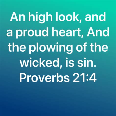 Proverbs An High Look And A Proud Heart And The Plowing Of The