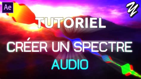 TUTORIEL AFTER EFFECTS CRÉER UN SPECTRE AUDIO YouTube