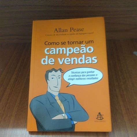 Como se tornar um campeão de vendas Allan Pease Shopee Brasil