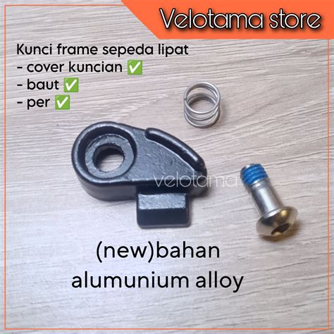 Jual Kunci Frame Sepeda Lipat Folding Bike Lock Buckle Pengunci Sepeda