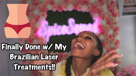 Brazilian Laser Hair Removal Finally Done W My Treatments Results Was It Worth It Youtube