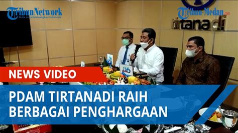 Genap Berusia 116 Tahun PDAM Tirtanadi Raih Berbagai Penghargaan Di