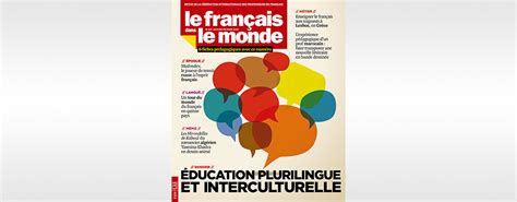 Le Français Dans Le Monde N°427 Éducation Plurilingue Et