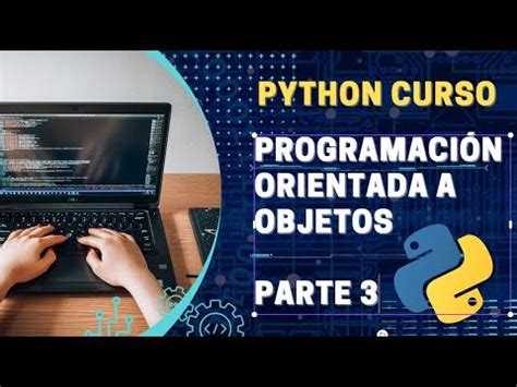 PYTHON desde Cero Sesión 13 POO Herencia Polimorfismo Super y