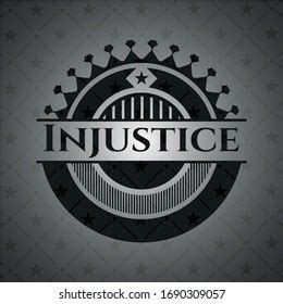 Injustice Realistic Black Emblem Vector Illustration Stock Vector