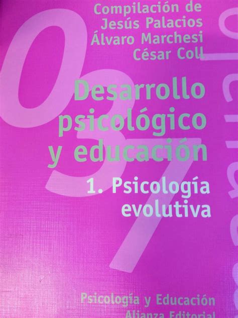 Desarrollo Psicol Gico Y Educaci N Vol Psicolog A Evolutiva Da