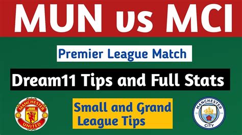 Mun Vs Mci Mun Vs Mci Dream11 Tips And Predictions Manchester United