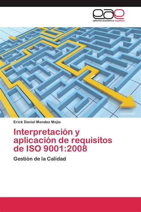 Interpretaci N Y Aplicaci N De Requisitos De Iso