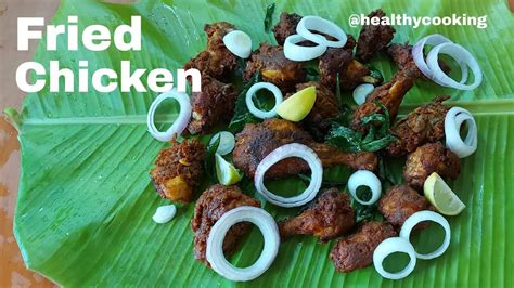 Fried Chicken |chicken Fry |chicken Recipes |Healthy Cooking ...