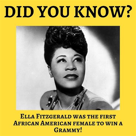 In 1958 Fitzgerald Was The First African American Female To Win At The