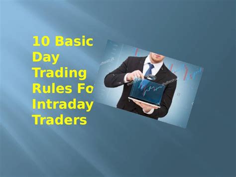 Pptx Basic Day Trading Rules For Intraday Traders Getupwise