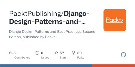 Github Packtpublishingdjango Design Patterns And Best Practices