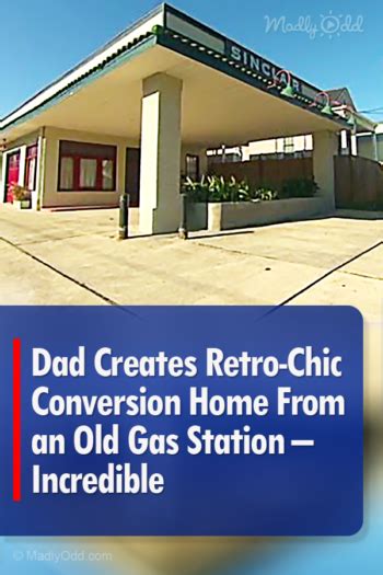 58482 Pin A Dad Creates Retro Chic Conversion Home From An Old Gas