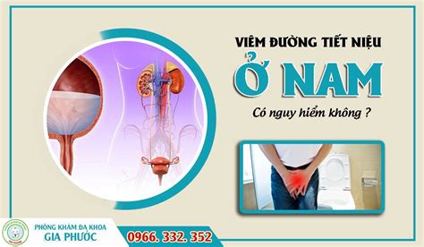 Cẩn trọng 6 triệu chứng viêm đường tiết niệu ở nam giới Phòng Khám Đa