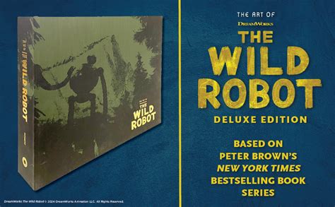 Amazon The Art Of Dreamworks The Wild Robot Deluxe Edition The