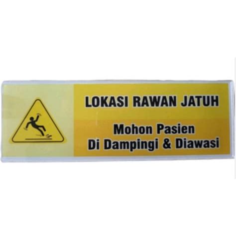 Jual Resiko Jatuh Lokasi Rawan Jatuh Rambu Keselamatan K3 Shopee Indonesia