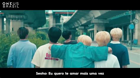 ONEUS ONEWE LAST SONG M V Legendado PT BR YouTube