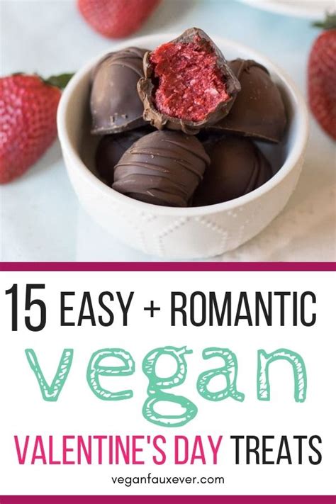 15 Vegan Valentines Day Treats That Are Easy And Romantic Guide To